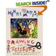 Henri Matisse: Drawing with Scissors: Drawing with Scissors (Smart About Art) (Paperback) 