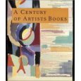 Century Of Artists Books, A (Hardcover) 